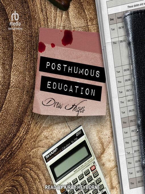 Title details for Posthumous Education by Drew Hayes - Available